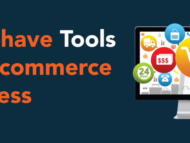 19-Must-have-Tools-for-E-commerce-Business